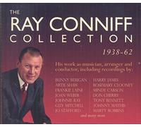 Ray Conniff – The Ray Conniff Collection 1938 - 1962