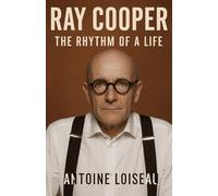 Ray Cooper: The Rhythm of a Life: From Elton John to solo legend - the untold story of a music visionary