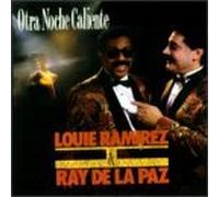 Ray de la Paz - Otra Noche Caliente