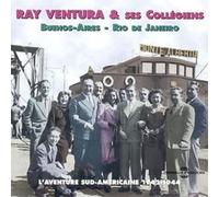 Ray et Ses Collegiens Ventura - Buenos Aires - Rio De Janeiro