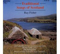 Ray Fisher : Traditional Songs of Scotland