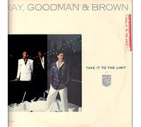 Ray, Goodman and Brown - Take it to the limit (US, 1986) [Vinyl LP]