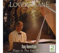 Ray Hamilton Orchestra - Lovers Lane