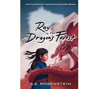 Ray in the Dragon's Forest