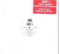 Ray J - Wait A Minute/I Got It All