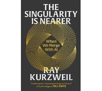 Ray Kurzweil The Singularity is Nearer (Tapa dura)