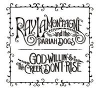 Ray LaMontagne and the Paria God Willin' & the Cr on' (CD) (Importación USA)