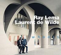 Ray Lema - Laurent de Wilde - Wheels