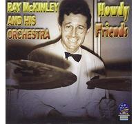 Ray McKinley & His Orchestra - Howdy Friends
