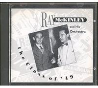 Ray Mckinley & His Orchestra - The Class of '49