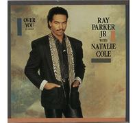 Ray Parker Jr - OVER YOU 7 INCH (7" VINYL 45) UK GEFFEN 1988