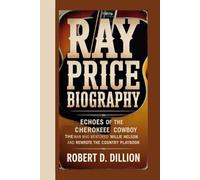 RAY PRICE BIOGRAPHY: Echoes of the Cherokee Cowboy -The Man Who Mentored Willie Nelson and Rewrote the Country Playbook
