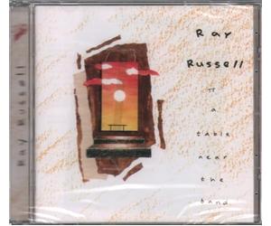 Ray Russell - A Table Near The Band