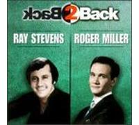 Ray Stevens & Roger Miller - Back 2 Back