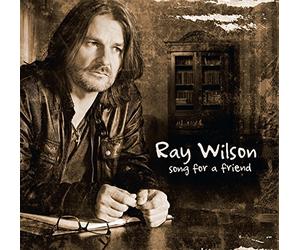 Ray Wilson - Song for a friend