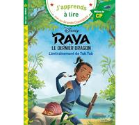 Raya et le dernier dragon, L'entraînement de Tuk Tuk: Milieu de CP - Niveau 2