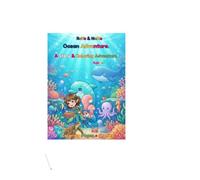 RaYa & Nexa: Ocean Adventure: A Coloring and Activity Book for Kids Who Love the Ocean (RaYa & Nexa Adventures)