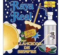 Raya Real - Villancicos de siempre