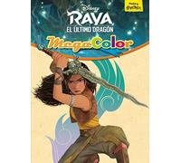 Raya y el último dragón. Megacolor: Pinta y diviértete (Disney. Raya y el último dragón)