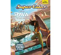 Raya Y El Último Dragón. Supercolor