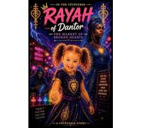 Rayah of Dantor The Market of Broken Hearts (Veveverse)