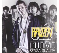 Rayden - L'uomo Senza Qualita'