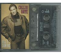 Raye, Collin - All I Can Be [Casete]