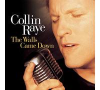 Raye, Collin - Walls Came Down