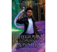 Rayleigh Mann In The Company Of Monsters (ebook)