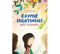 Raymie Nightingale: Kate DiCamillo: 1 (Three Rancheros, 1)
