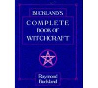 Raymond Buckland Bucklands Complete Book of Witchcraft (Tapa blanda)