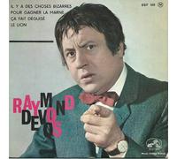 RAYMOND DEVOS - IL Y A DES CHOSES BIZARRES