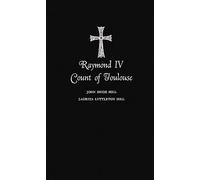 Raymond IV Count of Toulouse