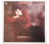 Raymond Leppard, English Chamber Orchestra - Alla Barocca [LP]