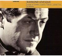 Raymond Levesque - Quand Les Hommes Vivront D'amo [Import]