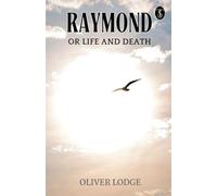 Raymond; or, Life and Death (EditionFirst)
