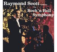 Raymond Scott - Rock 'n' Roll Symphony