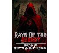 Rays Of The Sunset (Book Of Yar)
