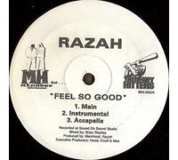 Razah - Feel So Good - Manhood Entertainment