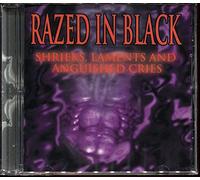 Razed in Black - Shrieks Laments & Anguished CR