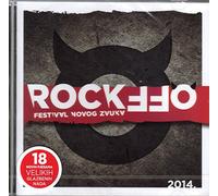 RAZNI IZVODACI - ROCKOFF 2014. - FESTIVAL NOVOG ZVUKA