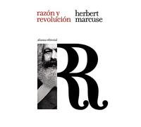 Razón y revolución: Hegel y el surgimiento de la teoría social (El libro de bolsillo - Filosofía)