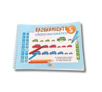 Razonamiento Lógico-Matemático 5 | Matemáticas Infantil - Matemáticas Editorial GEU | Aprendizaje de formas, colores, números y orientación espacial con Pictogramas