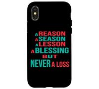 Razones, Estaciones, lecciones y bendiciones, Pero Nunca una Carcasa para iPhone X/XS