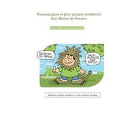 Razones para el gran parque San Mateo de Pereira: Para mitigar la huella ambiental