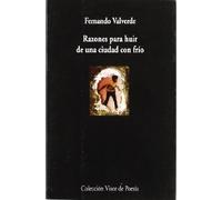 Razones para huir de una ciudad con frío: 556 (Visor de Poesía)