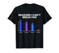 Razones por Las Que no Puedo Romper par Divertido Golfista Amante del Golf Golf Golf Camiseta
