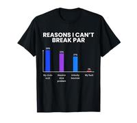 Razones por Las Que no Puedo Romper par Divertido Golfista Amante del Golf Golf Golf Camiseta