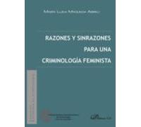 Razones Y Sinrazones Para Una Criminología Feminista (ebook)