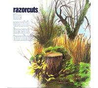 Razorcuts - The World Keeps Turning